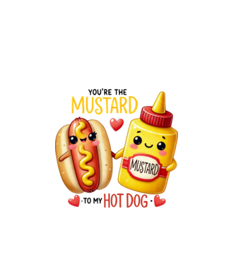 Mustard to my Hot Dog model alb pe tricou