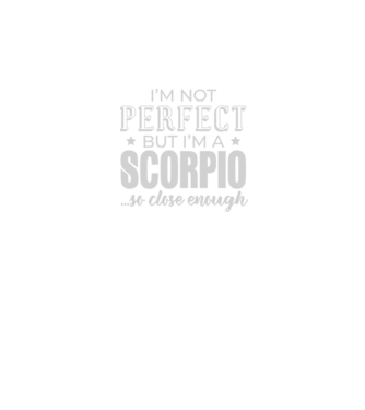 Not perfect, but SCORPIO model negru pe tricou