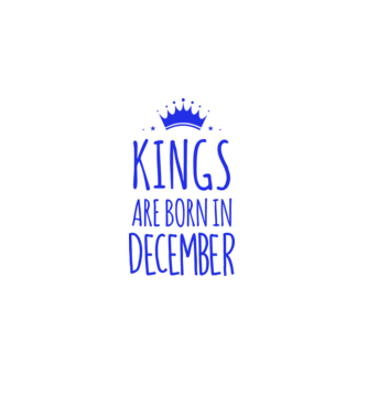 Kings are born in - December model gri pe tricou