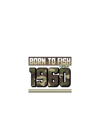 Born to fish since 1960 model alb pe tricou