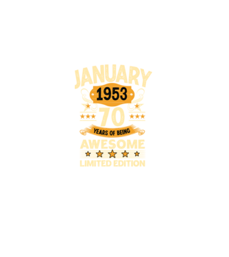 January 1953 70 years of being limited edition model negru pe tricou