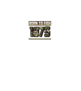 Born to fish since 1975 model negru pe tricou