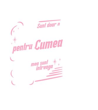 Sunt doar o mamă pentru lumea din jur, dar pentru familia mea sunt întreaga lume! model negru pe tricou