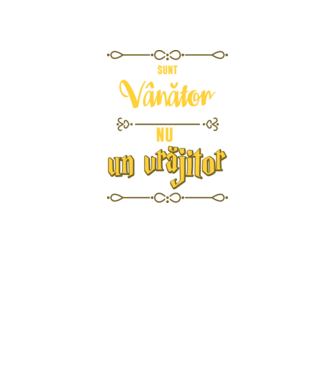 Sunt vânător, nu un magician model negru pe tricou