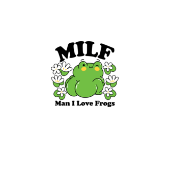 MILF man i love frogs model alb pe tricou