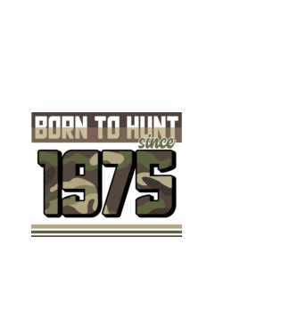Born to hunt since 1975 model negru pe tricou