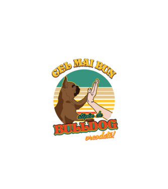 Cel mai bun stăpân de bulldog vreodată! model negru pe tricou
