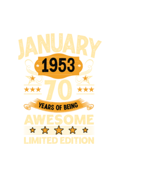 January 1953 70 years of being limited edition model negru pe tricou