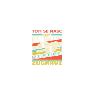 Toți se nasc egali, dar numai cei mai buni devin zugravi model negru pe tricou