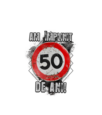 Am împlinit 50 de ani! model alb pe tricou