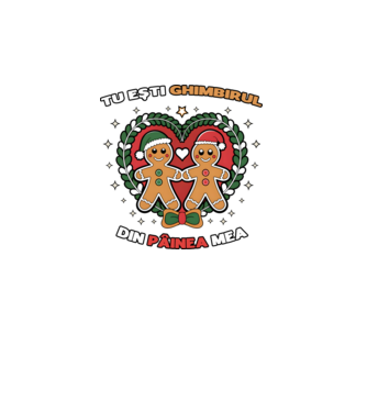 Tu ești ghimbirul din păinea mea  model alb pe tricou