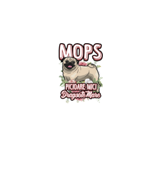 mops : picioare mici dragoste mare model alb pe tricou