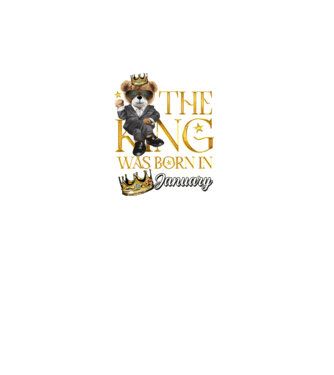 The king was born int JANUARY model turcoaz pe tricou