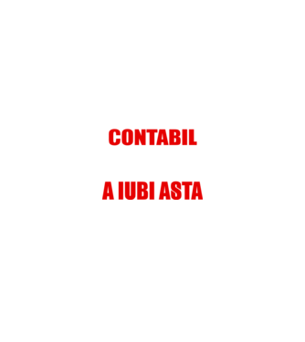 Sunt suficient de priceput pentru a fi CONTABIL și suficient de nebun pentru a iubi asta model negru pe tricou