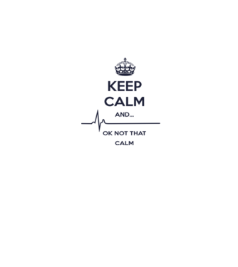 Keep calm and... Ok not that calm model alb/roșu pe tricou