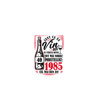 Un Vin Bun 1985 - Alb model alb pe tricou