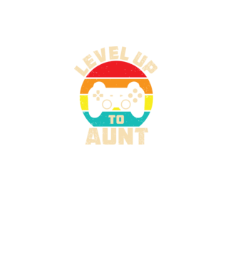Level Up Aunt model negru pe tricou