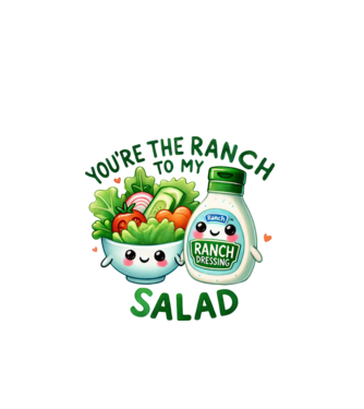 Ranch to my Salad model alb pe tricou
