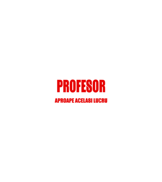 Poate că nu sunt un supererou, dar sunt PROFESOR, ceea ce este aproape același lucru model negru pe tricou