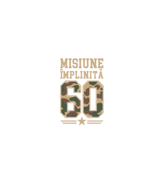Misiune împlinită 60 model nisipiu pe tricou
