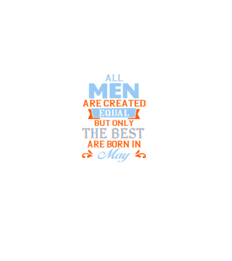 All men created equal but only the beat are born in may model negru pe tricou