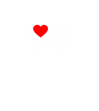 i ove my horse model turcoaz pe tricou