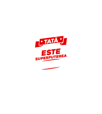 Sunt tată, care este superputerea ta model negru pe tricou