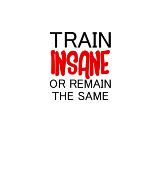train insane model alb pe tricou