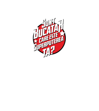 sunt bucătar, care este superputerea ta? model verde pe tricou