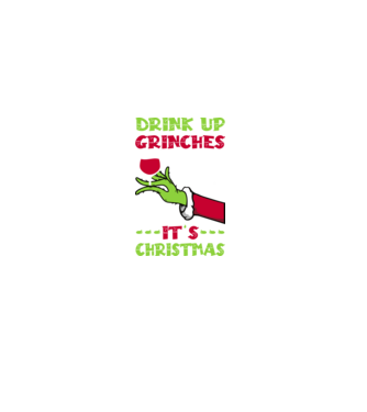 Drink up grinches it's christmas model negru pe tricou