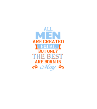 All men created equal but only the beat are born in may model negru pe tricou