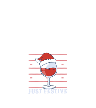 Not drunk just festive ugly sweater model negru pe tricou