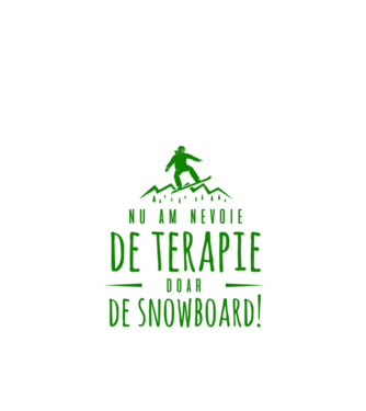 nu am nevoie de terapie doar de snowboard! model negru pe tricou