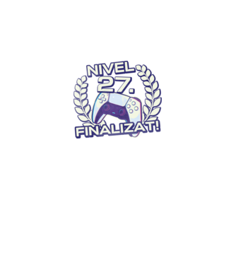 Nivel 27 finalizat! model negru pe tricou