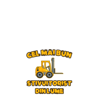 Cel mai bun Stivuitorist din lume model negru pe tricou