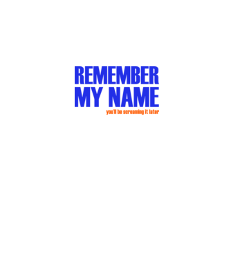 Remember My Name model alb pe tricou