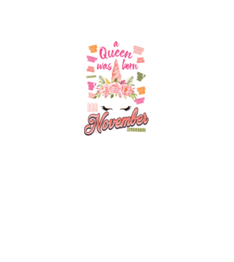 A queen was born in NOVEMBER model galben neon pe tricou