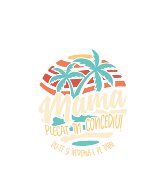 Mama Plecat în concediu model alb pe tricou