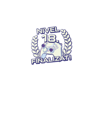 Nivel 18 finalizat! model  pe tricou