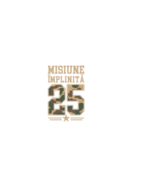 Misiune împlinită 25 model negru pe tricou