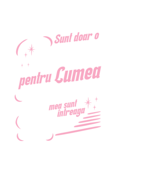 Sunt doar o bunică pentru lumea din jur, dar pentru familia mea sunt întreaga lume! model negru pe tricou