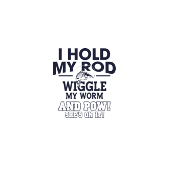 I hold my rod model alb pe tricou