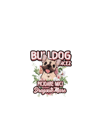 Bulldog francez picioare mici dragoste mare model alb pe tricou