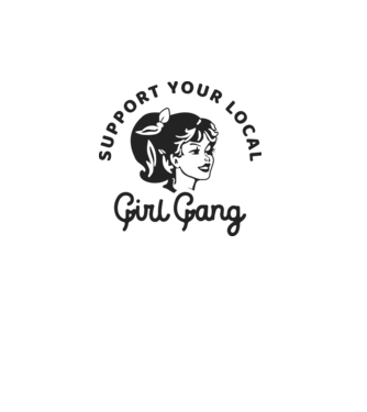 Support your local girl gang pe fond alb -01 model alb pe tricou