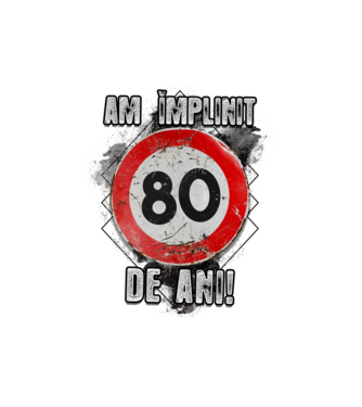 Am împlinit 80 de ani! model alb pe tricou