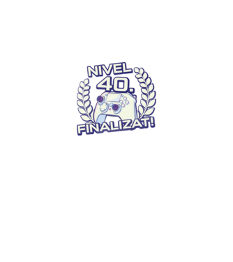 Nivel 40 finalizat! model negru pe tricou