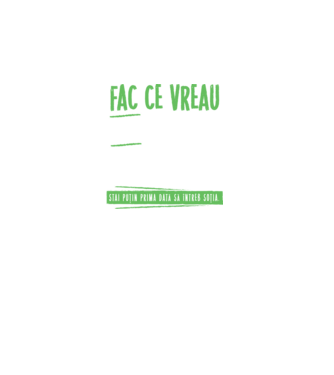 Fac ce vreau și când vreau! model negru pe tricou