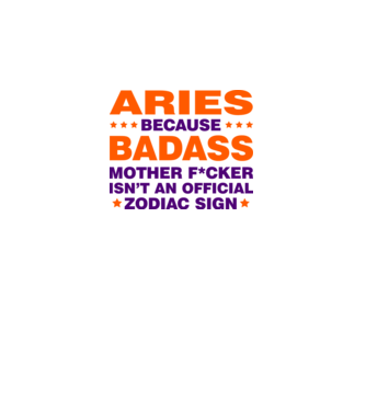 Badass zodiac ARIES model alb pe tricou