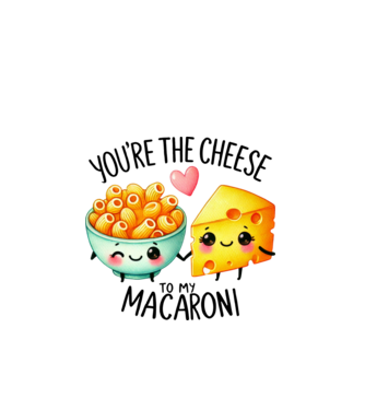Cheese to my Macaroni model alb pe tricou
