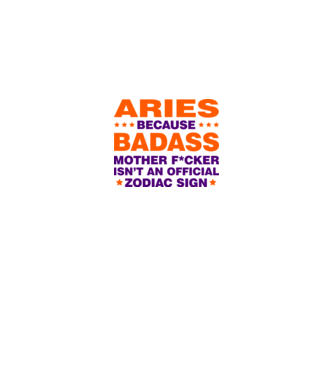 Badass zodiac ARIES model alb pe tricou